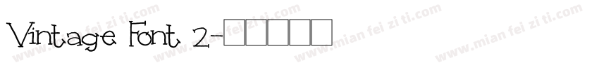 Vintage Font 2字体转换